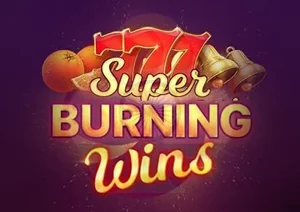 Super Burning Wins