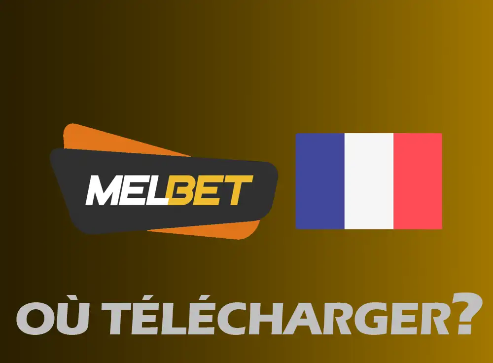 Melbet apk en français